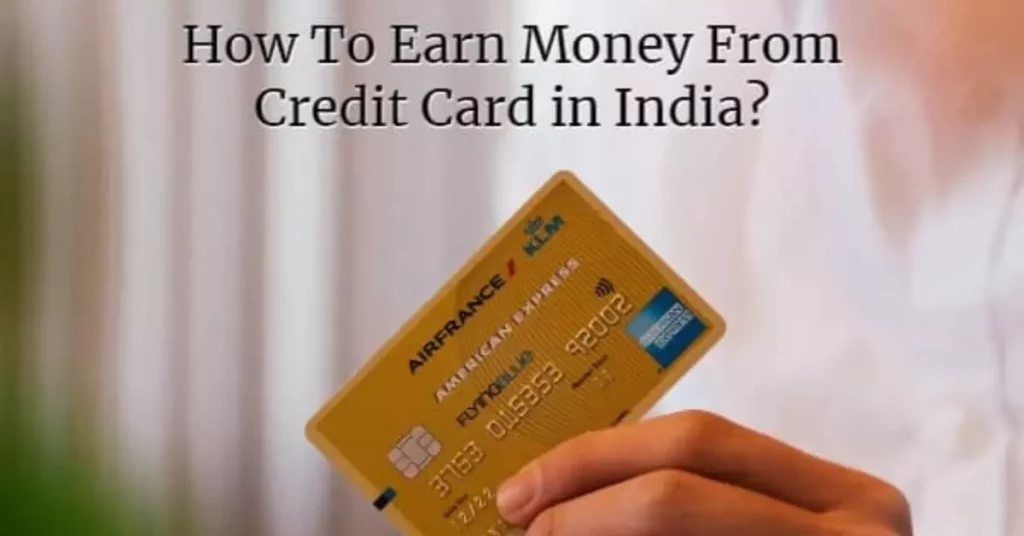 How To Make Money With a Credit Card in India hindi